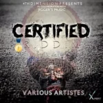 Certified Riddim – 4th Dimension Productions