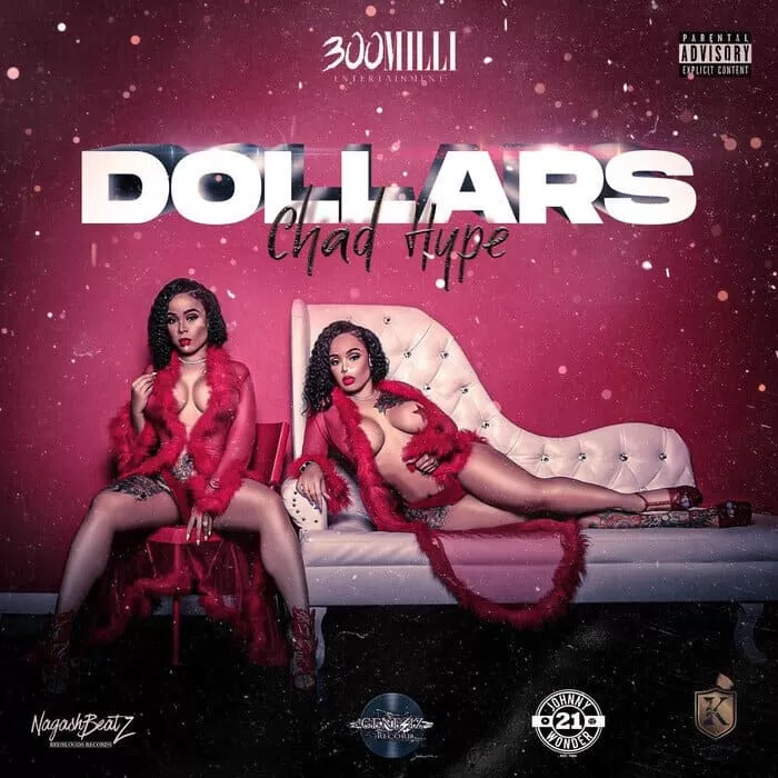 chad hype - dollars