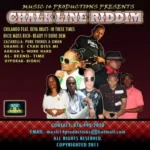Chalk Line Riddim – Music 14 Productions