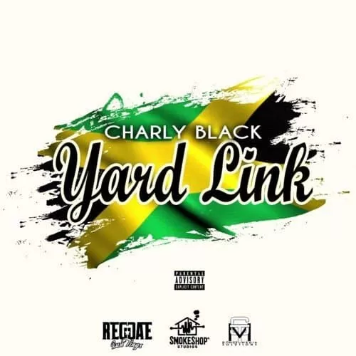 charly black - yard link