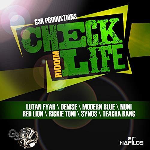 check life riddim - g3r productions
