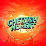 Cherish The Moment Riddim – Jb Production