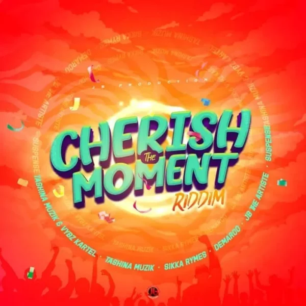 cherish the moment riddim - jb production