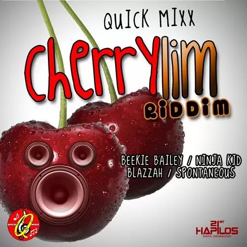 cherry lim riddim - quick mixx