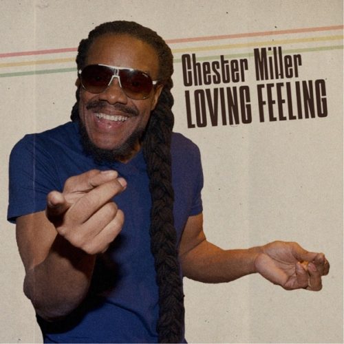 chester-miller-loving-feeling-ep