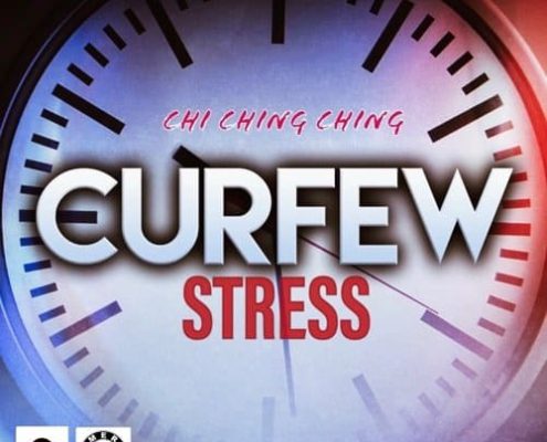 Chi Ching Ching Curfew Stress