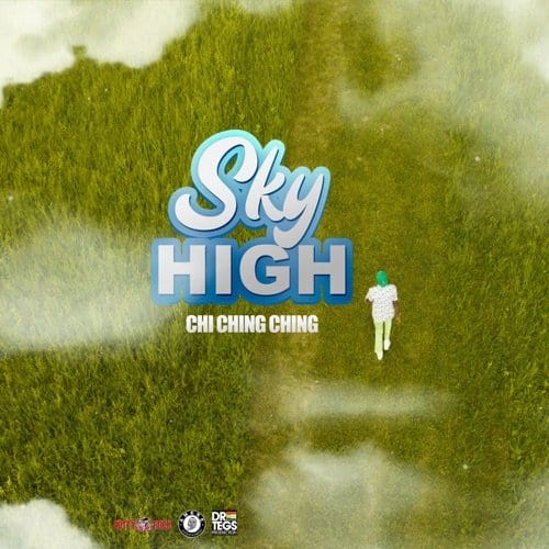 chi ching ching sky high