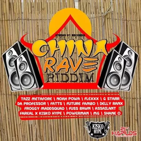 china rave riddim – studio 91