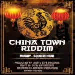 China Town Riddim – Dutty Life Records