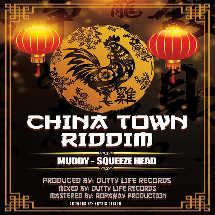 china town riddim - dutty life records