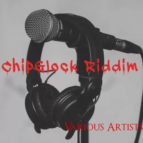 chipglock riddim - chopstreet music