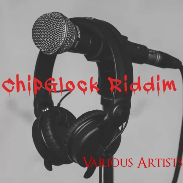 Chipglock Riddim – Chopstreet Music chipglock riddim - chopstreet music