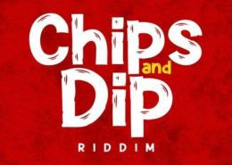 chips dip riddim