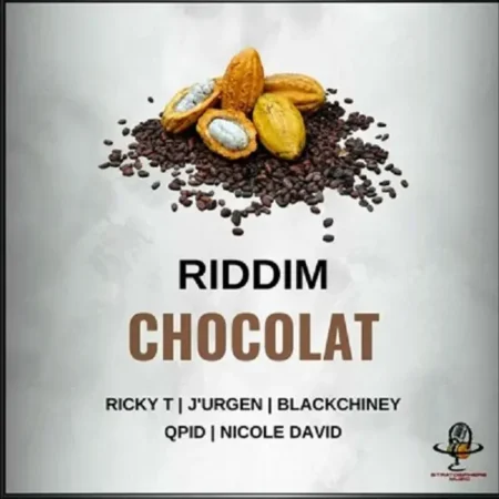 Chocolat Riddim - Stratosphere Muzic