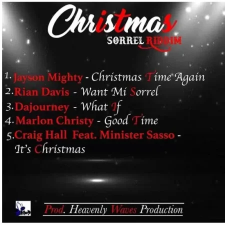 christmas sorrel riddim - heavenly waves productions