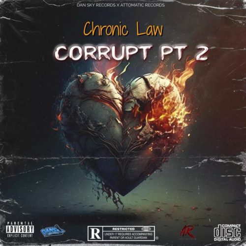chronic-law-corrupt-pt-2
