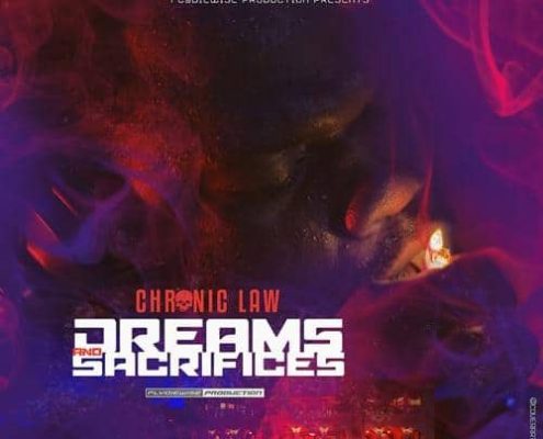 Chronic Law Dreams And Sacrifices