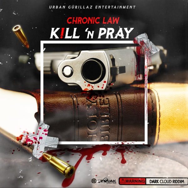 chronic-law-kill-pray