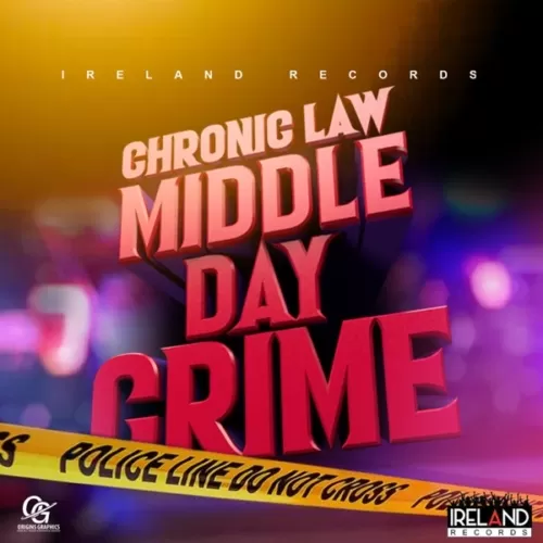 chronic law - middle day crime