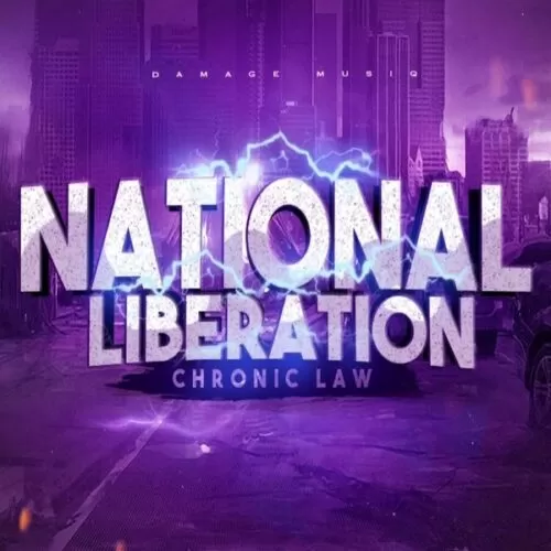 chronic law - national liberation