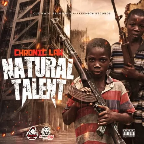 chronic law - natural talent