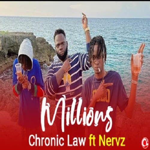 chronic law, nervz - millions