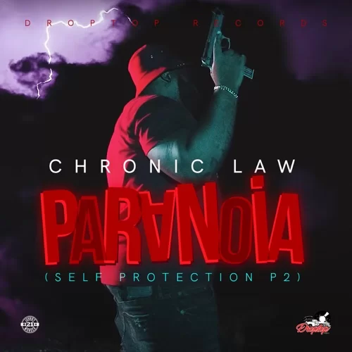 chronic law - paranoia (self protection pt2)