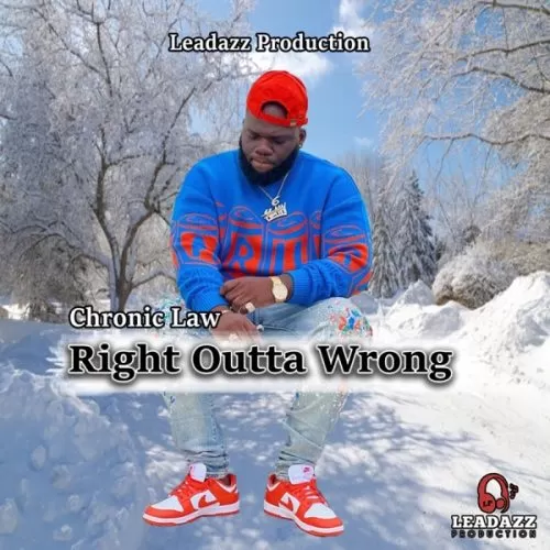 chronic law - right outta wrong