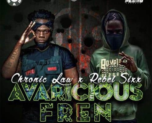 Chronic Law X Rebel Sixx Avaricious Fren