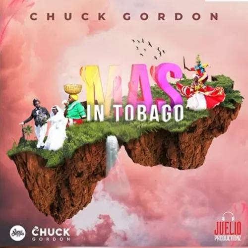 chuck gordon - mas in tobago