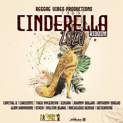 cinderella 2020 riddim - reggae vibes productions