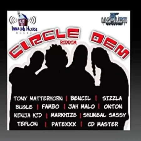 circle dem riddim - inna mi house music