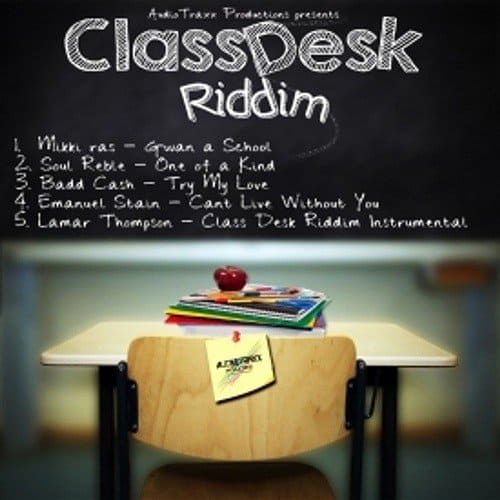 class desk riddim - audiotraxx production