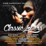 Classic Lovers Riddim – One Harmony Music
