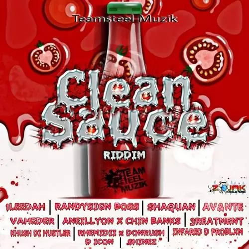 clean sauce riddim - teamsteel muzik