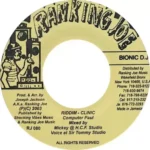 Clinic Riddim (2003) – Ranking Joe Records