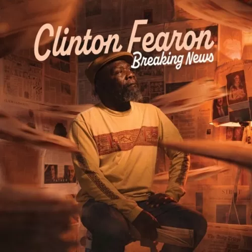 clinton fearon - breaking news album