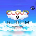 Cloud 9 Riddim – Mt Zion Studio