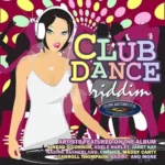 Club Dance Riddim (2012) – No Doubt