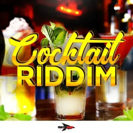 cocktail riddim - huntta flow production