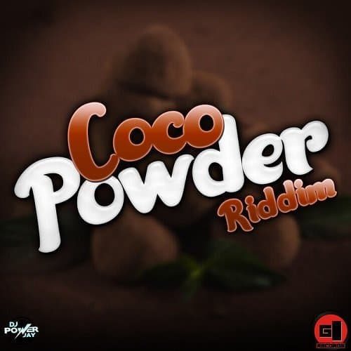 coco powder riddim - gi records