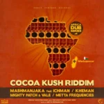 Cocoa Kush Riddim – Roots Partner Records