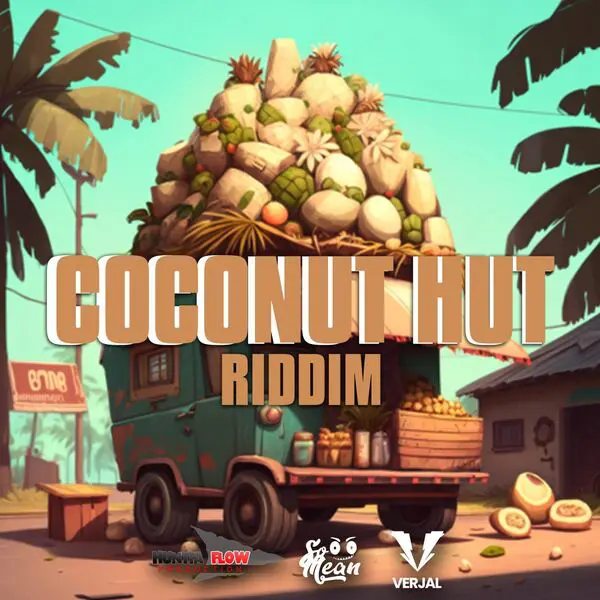coconut hut riddim - somean entertainment