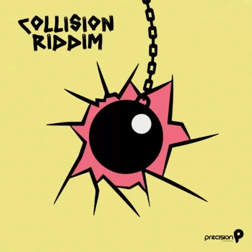 collision riddim - precision productions