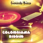 Colombiana Riddim (2021) – Dmi Music