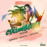 Colombiana Riddim (2020) – Gyal Volume