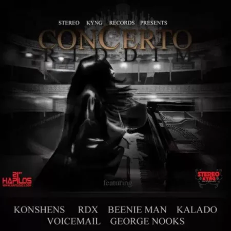 Concerto Riddim – Stereo Kyng Records Concerto Riddim - Stereo Kyng Records