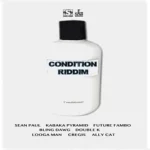 Condition Riddim (2016) – Stainless Music / Capone Music