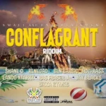 Conflagrant Riddim – Small Axe Entertainment