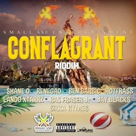 Conflagrant Riddim - Small Axe Entertainment